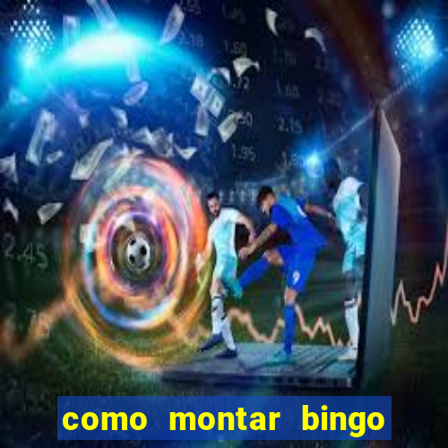 como montar bingo brinquedos toia